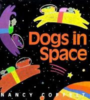 Dogs in Space 0152010041 Book Cover