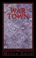 War Town 1539749606 Book Cover