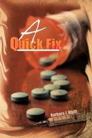 A Quick Fix 1468581694 Book Cover