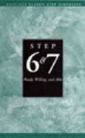 STEPS 6 AND 7 AA READY WILLING AND ABLE (1287) 089486128X Book Cover