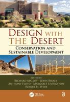 Design with the Desert: Conservation and Sustainable Development 1138076961 Book Cover