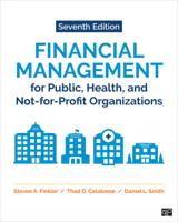 Financial Management for Public, Health, and Not-for-Profit Organizations 1071835335 Book Cover