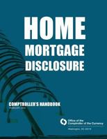 Home Mortgage Disclosure Comptroller's Handbook February 2010 1502937271 Book Cover