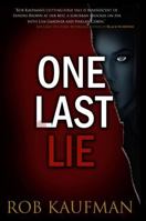 One Last Lie 1723909351 Book Cover