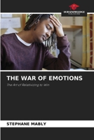 The War of Emotions 6208950759 Book Cover