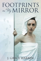 Footprints on My Mirror 195353709X Book Cover