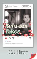 Between Takes 1636793096 Book Cover