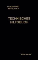 Schuchardt & Schutte S Technisches Hilfsbuch 366228247X Book Cover