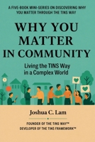 Why You Matter in Community B0GZKG7468 Book Cover
