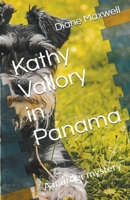 Kathy Vallory in Panama (Kathy Vallory Mysteries) B0CMWNZG6P Book Cover