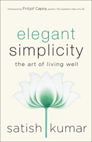 Elegant Simplicity: The Art of Living Well 0865719101 Book Cover