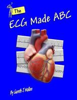 The ECG Made ABC 1530982529 Book Cover