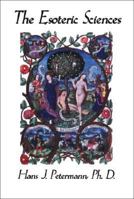 The Esoteric Sciences Vol. 1 1552128172 Book Cover