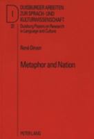 Metaphor and Nation: Metaphors Afrikaners Live by 363147864X Book Cover