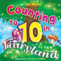 Counting to 10 in Fairyland 1925001105 Book Cover