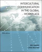 Intercultural Communication in the Global Workplace 0072829222 Book Cover