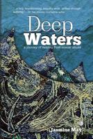 Deep Waters: a journey of healing from sexual abuse 1499714807 Book Cover