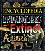 Awesome Ency Of Endangered/Ext (Encyclopedia Of...) 0761322817 Book Cover
