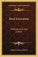 Rock Excavation: Methods and Cost 1016672683 Book Cover