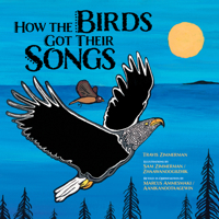 How the Birds Got Their Songs 1681342855 Book Cover