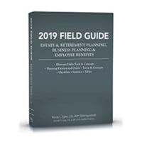 2019 Field Guide Estate  Retirement Planning, Business Planning  Employee Benefits 1949506312 Book Cover