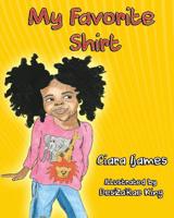 My Favorite Shirt 0578516772 Book Cover