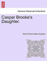 Brooke's Daughter 1987477022 Book Cover