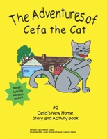 Cefa's New Home: The Adventures of Cefa the Cat B09YR7ST5Z Book Cover