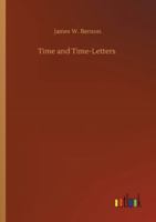 Time and Time-Letters 3752395346 Book Cover