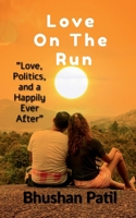 Love On The Run B0BS6DQNJ6 Book Cover