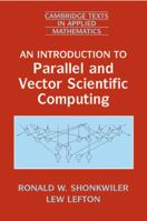 An Introduction to Parallel and Vector Scientific Computation 0521683378 Book Cover