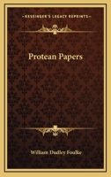 Protean Papers 0548467323 Book Cover