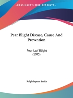 Pear Blight Disease 1166903095 Book Cover