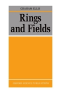 Rings and Fields 0198534558 Book Cover