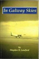 In Galway Skies 0954511808 Book Cover