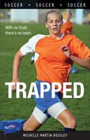 Trapped! (Sports Stories Series) 1550287583 Book Cover