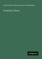 Candelario Obeso (Spanish Edition) 3563930996 Book Cover