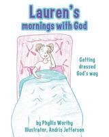 Lauren's Mornings with God 1545621160 Book Cover