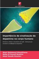 Importância da sinalização da dopamina no corpo humano (Portuguese Edition) 6202364327 Book Cover