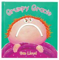 Grumpy Gracie 0762425210 Book Cover