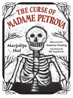 The Curse of Madame Petrova 1646144538 Book Cover