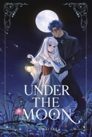 Under the Moon 1067510923 Book Cover