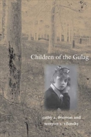 Children of the Gulag 0300122934 Book Cover