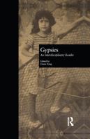 Gypsies: An Interdisciplinary Reader (Garland Reference Library of the Humanities) 0815325495 Book Cover