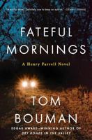 Fateful Mornings 0393249646 Book Cover