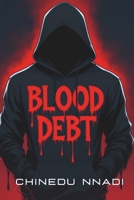 BLOOD DEBT B0F7QRDBBJ Book Cover