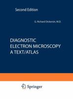 Diagnostic Electron Microscopy: A Text/Atlas 0387983880 Book Cover