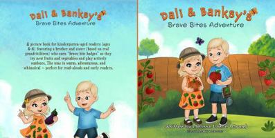 Dali and Banksy's Brave Bite Adventure (Dali & Banksy’s Big Adventures) B0FKTCRQRJ Book Cover