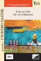 Los Actos de Autoridad 956392956X Book Cover