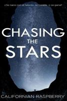 Chasing the stars 1540793508 Book Cover